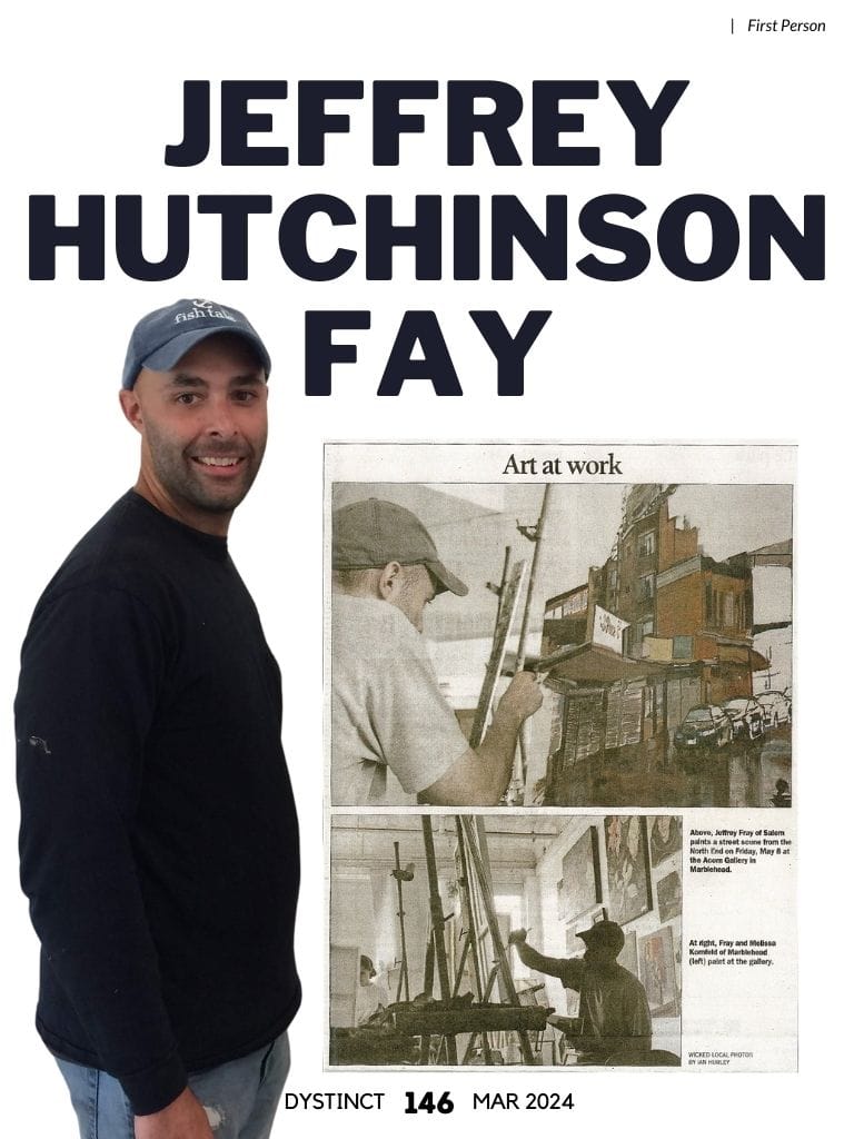 Issue 20: Dystinct Journey of Jeffrey Hutchinson Fay