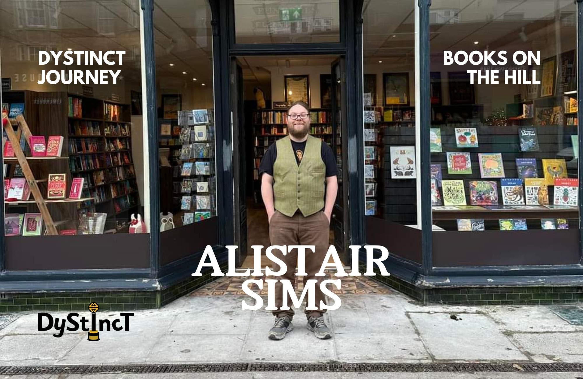 Issue 20: Dystinct Journey of Alistair Sims