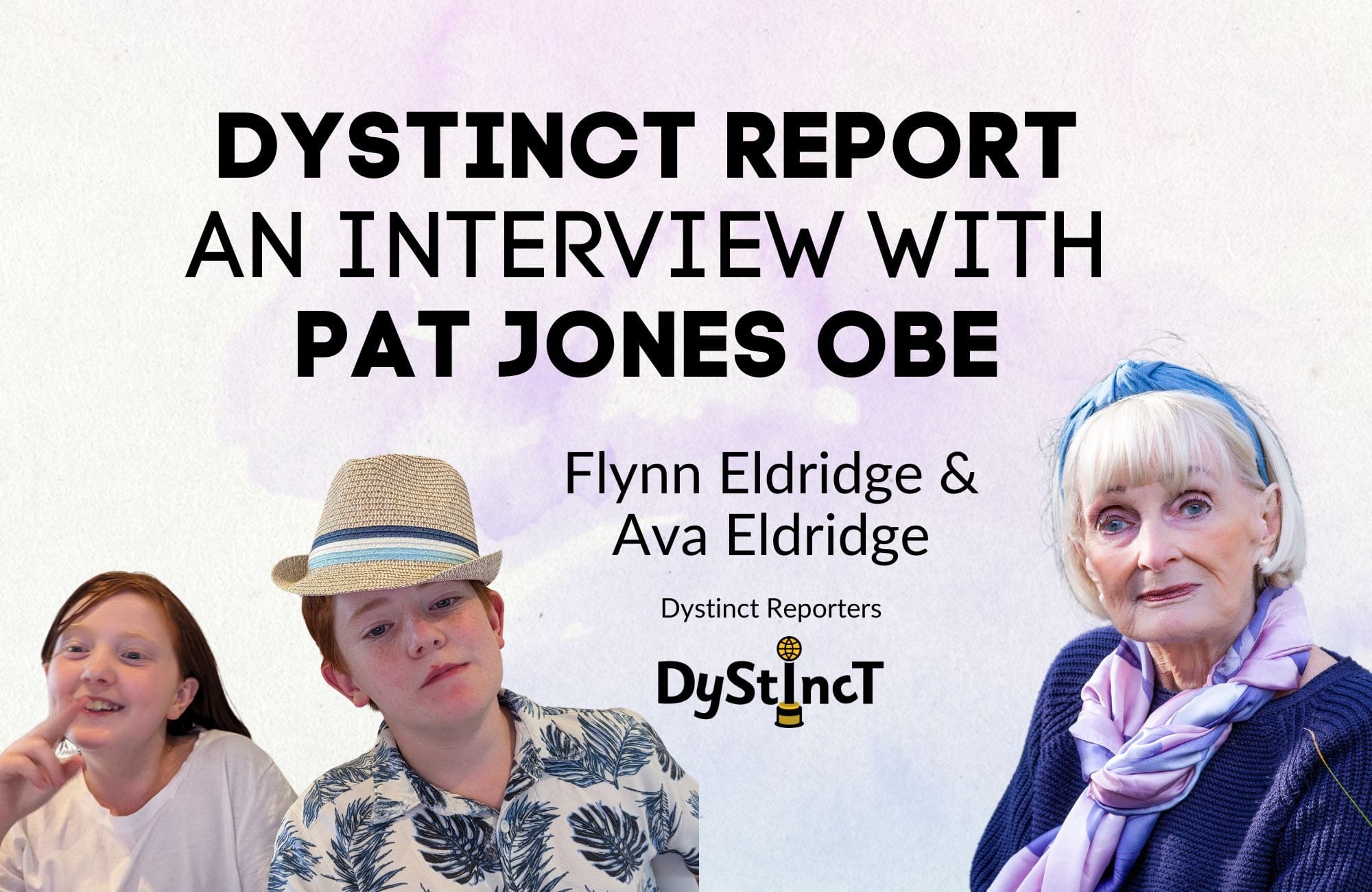Issue 20: Dystinct Report – Flynn & Ava Eldridge’s Interview with Pat Jones