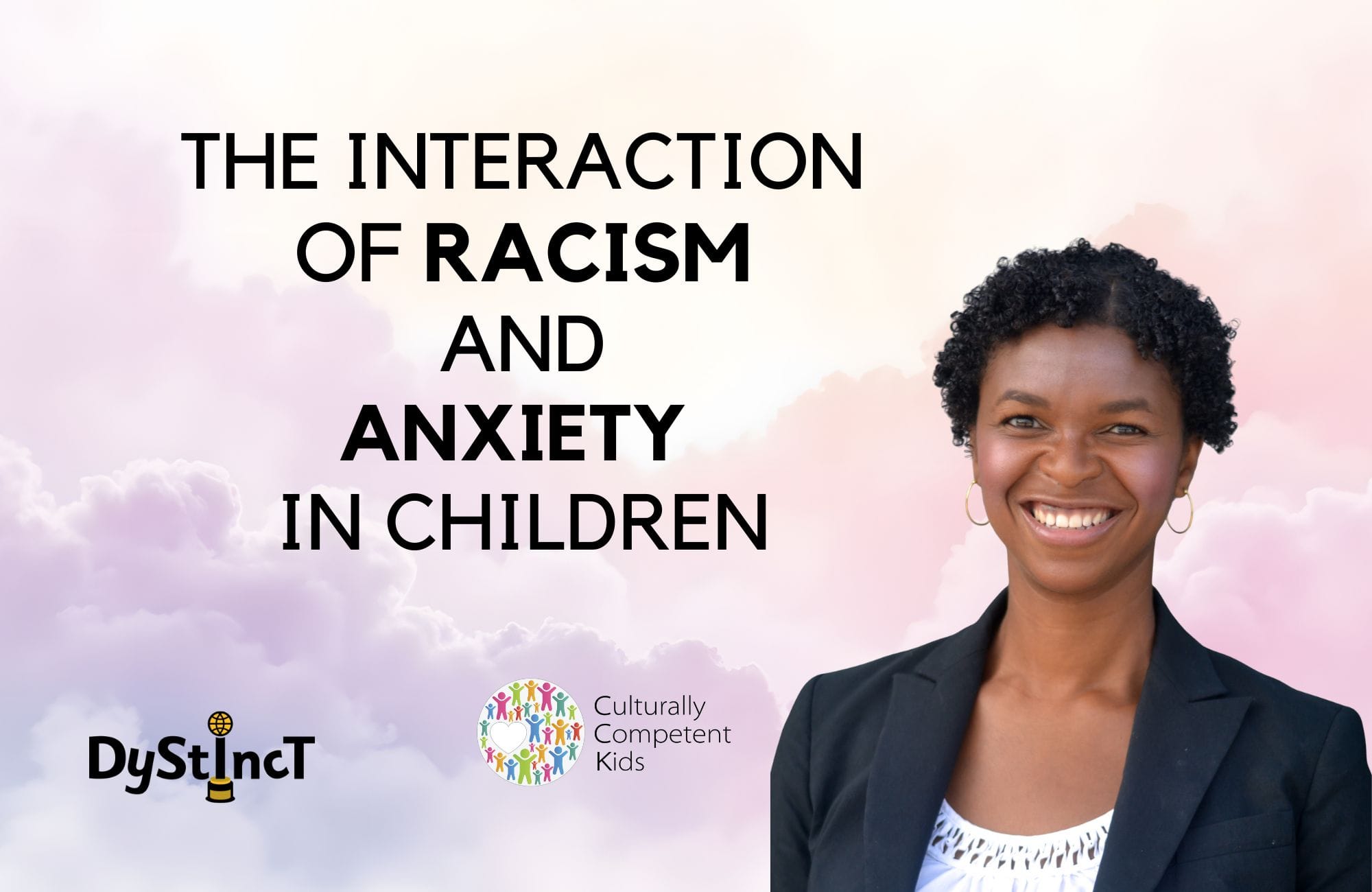 Issue 28: The Interaction of Racism and Anxiety in Children | Dr Samantha Sweeney