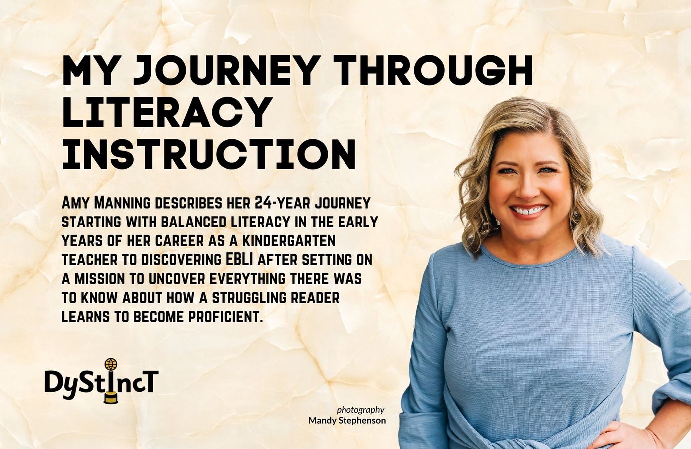 Issue 13: My Journey Through Literacy Instruction | Amy Manning